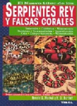 Serpientes rey y falsas corales 